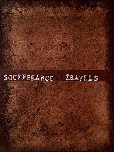 Soufferance : Travels (Box Set)